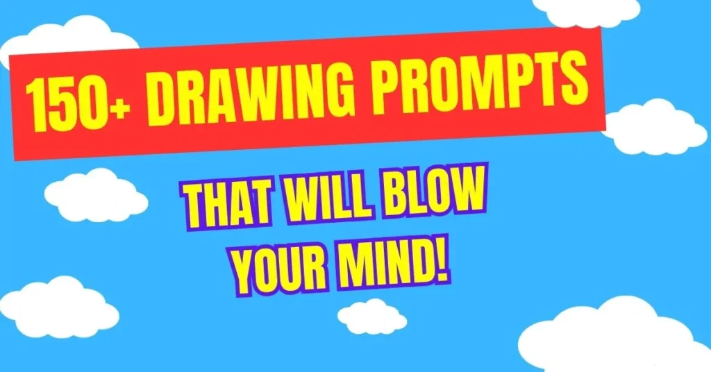 What are the drawing prompts?