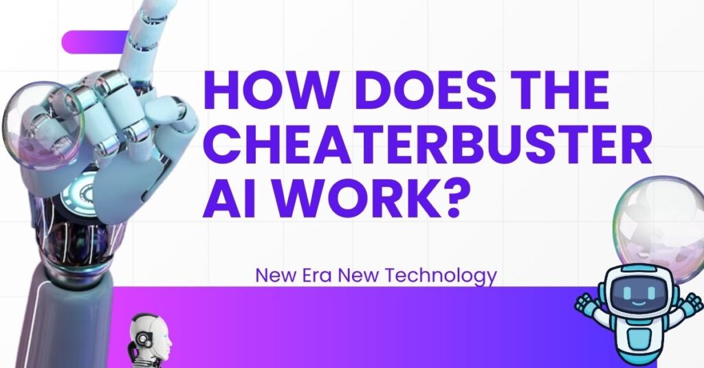 How does the CheaterBuster AI work?