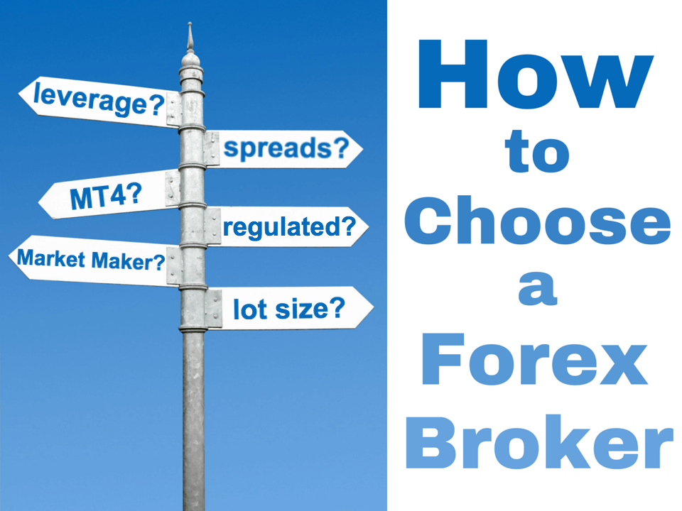 How to Choose a Forex Broker