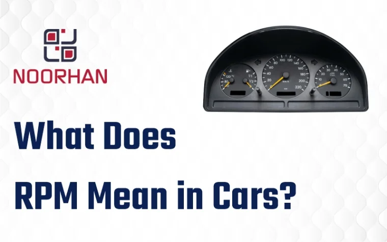 What does rpm mean in a car? What You Need to Know